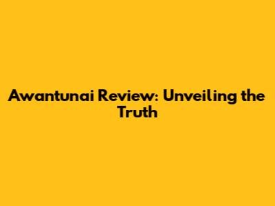Awantunai Review: Unveiling the Truth