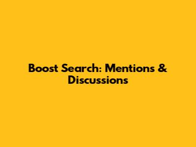 Boost Search: Mentions & Discussions