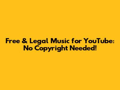 Free & Legal Music for YouTube: No Copyright Needed!