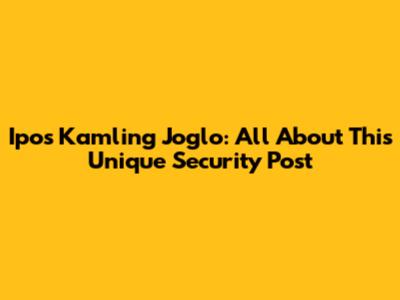 Ipos Kamling Joglo: All About This Unique Security Post