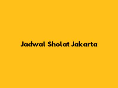 Jadwal Sholat Jakarta