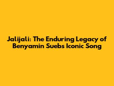 Jalijali: The Enduring Legacy of Benyamin Sueb's Iconic Song