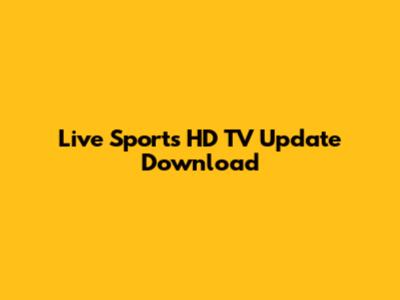 Live Sports HD TV Update Download