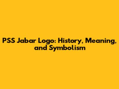 PSS Jabar Logo: History, Meaning, and Symbolism