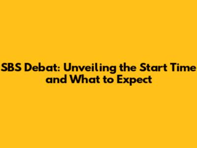 SBS Debat: Unveiling the Start Time and What to Expect