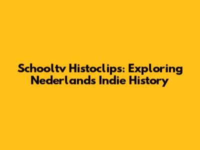 Schooltv Histoclips: Exploring Nederlands Indie History