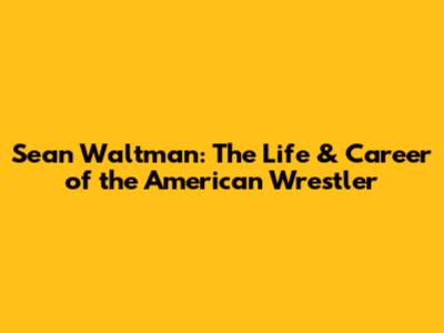 Sean Waltman: The Life & Career of the American Wrestler