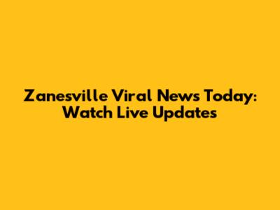 Zanesville Viral News Today: Watch Live Updates