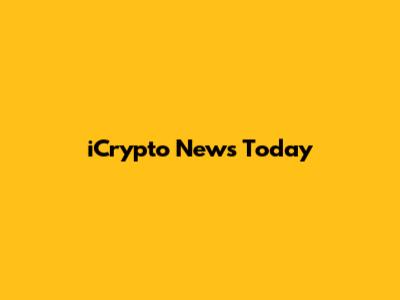 iCrypto News Today